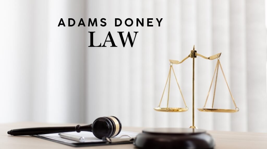 Adams Doney Law