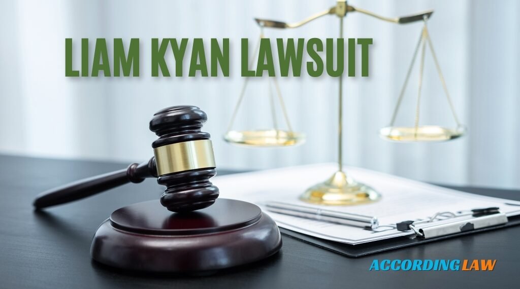 Liam Kyan Lawsuit