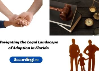 Navigating the Legal Landscape of Adoption in Florida
