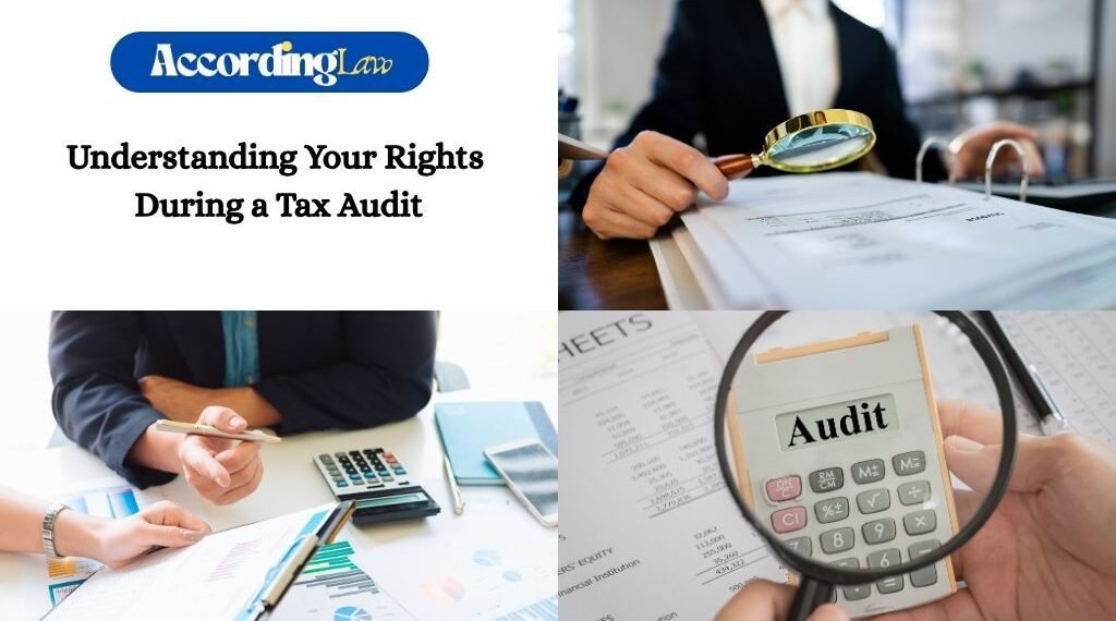 Understanding Your Rights During a Tax Audit