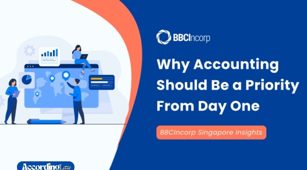 Accounting from Day One: Key Insights by BBCIncorp Singapore