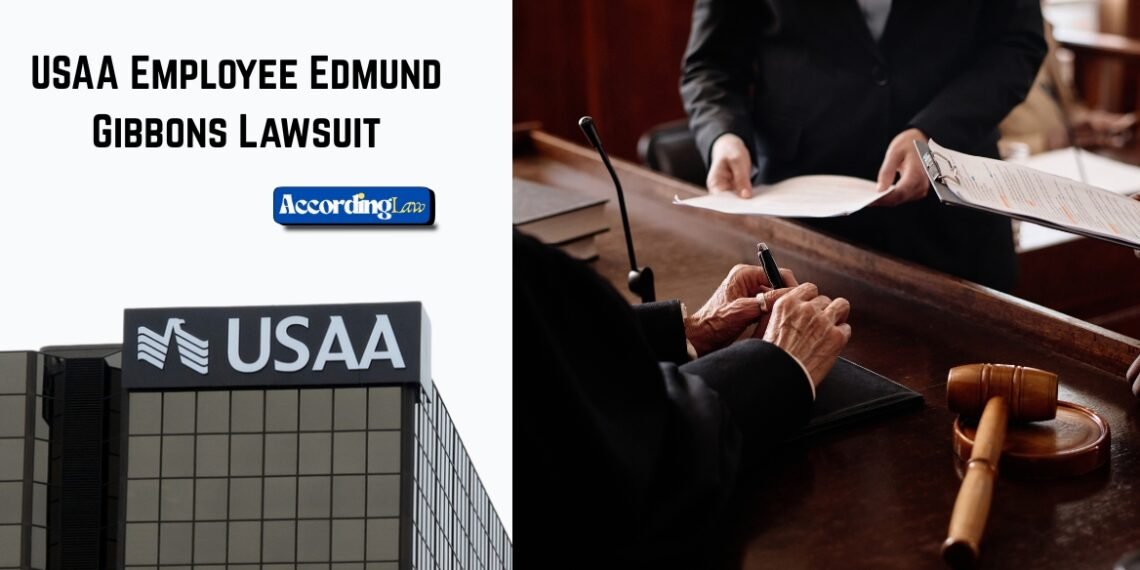 USAA Employee Edmund Gibbons Lawsuit
